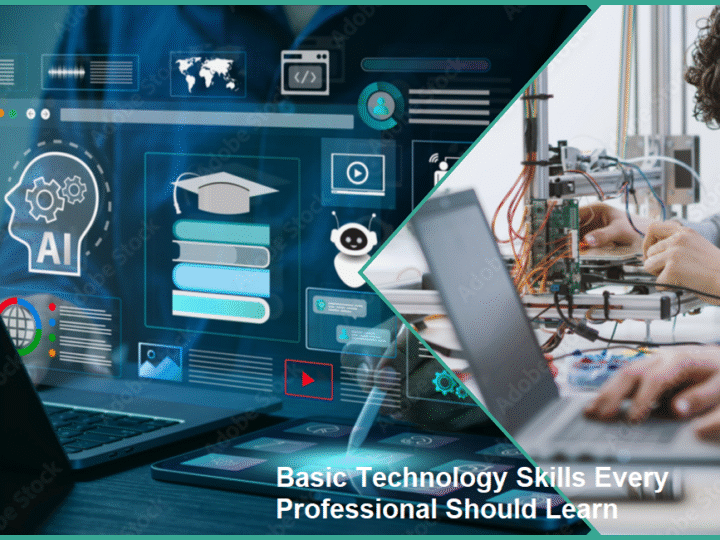7 Basic Technology Skills Every Professional Should Learn
