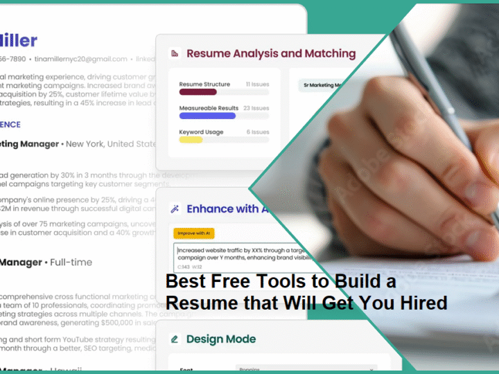 Best Free Tools to Build a Resume that Will Get You Hired