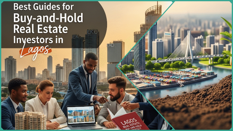 Best Guides for Buy-and-Hold Real Estate Investors in Lagos