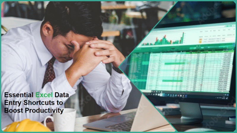 Essential Excel Data Entry Shortcuts to Boost Productivity